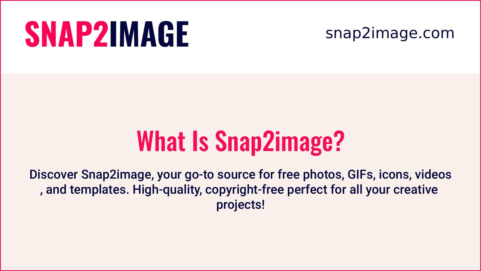 What is Snap2Image?